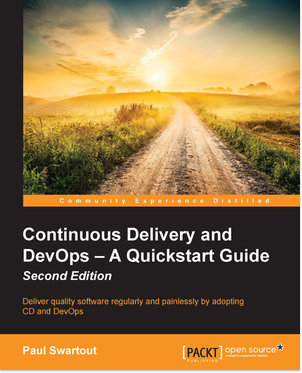 Continuous Delivery and Devops - A Quickstart Guide